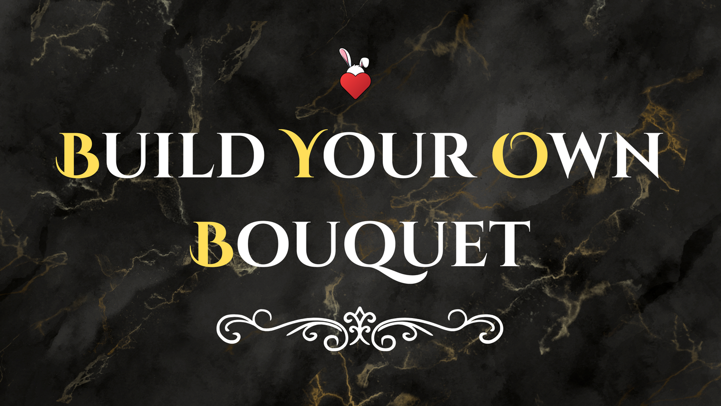 Build Your Own Bouquet